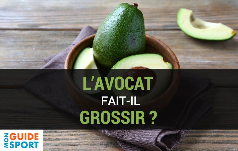 L'Avocat Fait-il Grossir ? Voici ses secrets !
