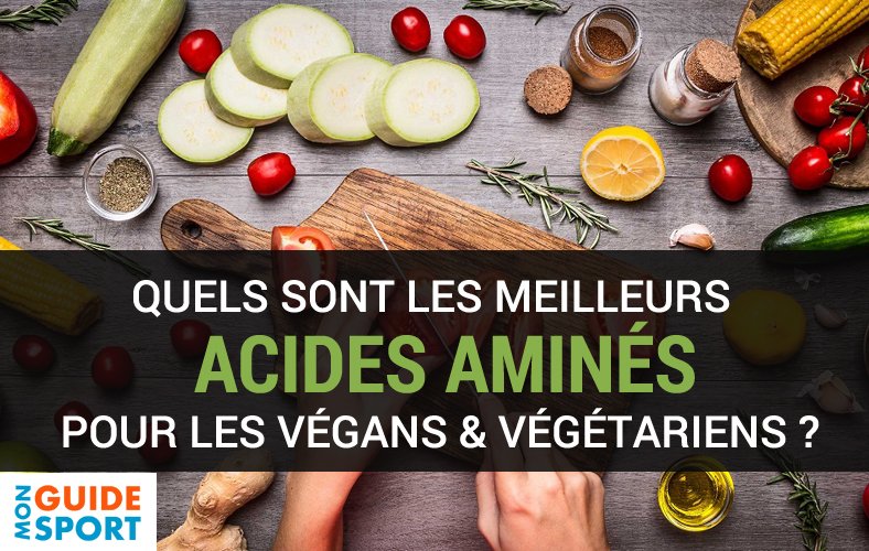 Meilleurs acides aminés pour les végétariens