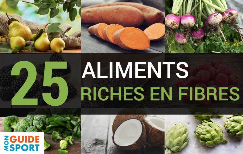 Aliments riches en fibres