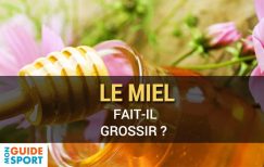 Le Miel Fait-il Grossir ? Tout savoir sur le miel !