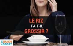 Le Riz Fait-il Grossir ? Voici ses secrets !